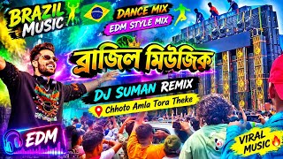 Brazil music//-EDM STYLE MIX//EDM BOOM BASS-/DJ SUMAN REMIX ☠️#edmmix #bazil #music #djsong 