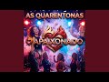 AS QUARENTONAS