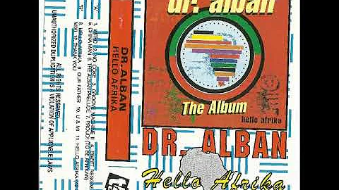 Dr. ALBAN - Album ''Hello Afrika'' (The best Quality)