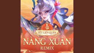 Nàng Xuân (Liên Quân Version)