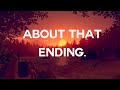 Understanding firewatchs brutal ending