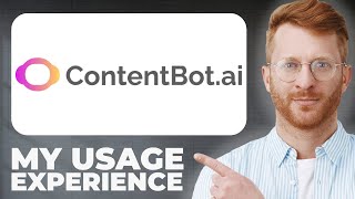 Contentbot Ai Tool Review - Usage Experience