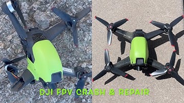 DJI FPV Drone Crash and Repair