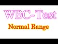 #WBC_TEST_NORAMAL_RANGE