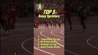 Top 5 Greatest 4x100m Relay Sprinters Of All Time!