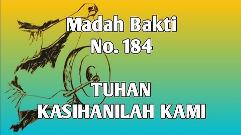 MB 184 Tuhan Kasihanilah Kami || Musik Madah Bakti Katolik || Cover by Roni Bora