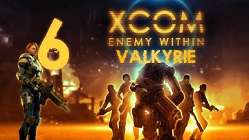 The First One Stings - XCOM EW Valkyrie - Part 6