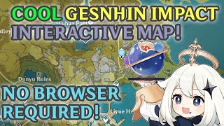 Cool Genshin Impact Interactive Map!! (NO BROWSER REQUIRED) screenshot 1