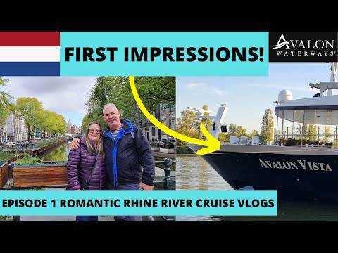 Avalon Vista River Cruise -  Our first Impressions and exploring our first port of Amsterdam