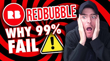 This is Why 99% of People Fail on Redbubble / NEVER DO THIS!