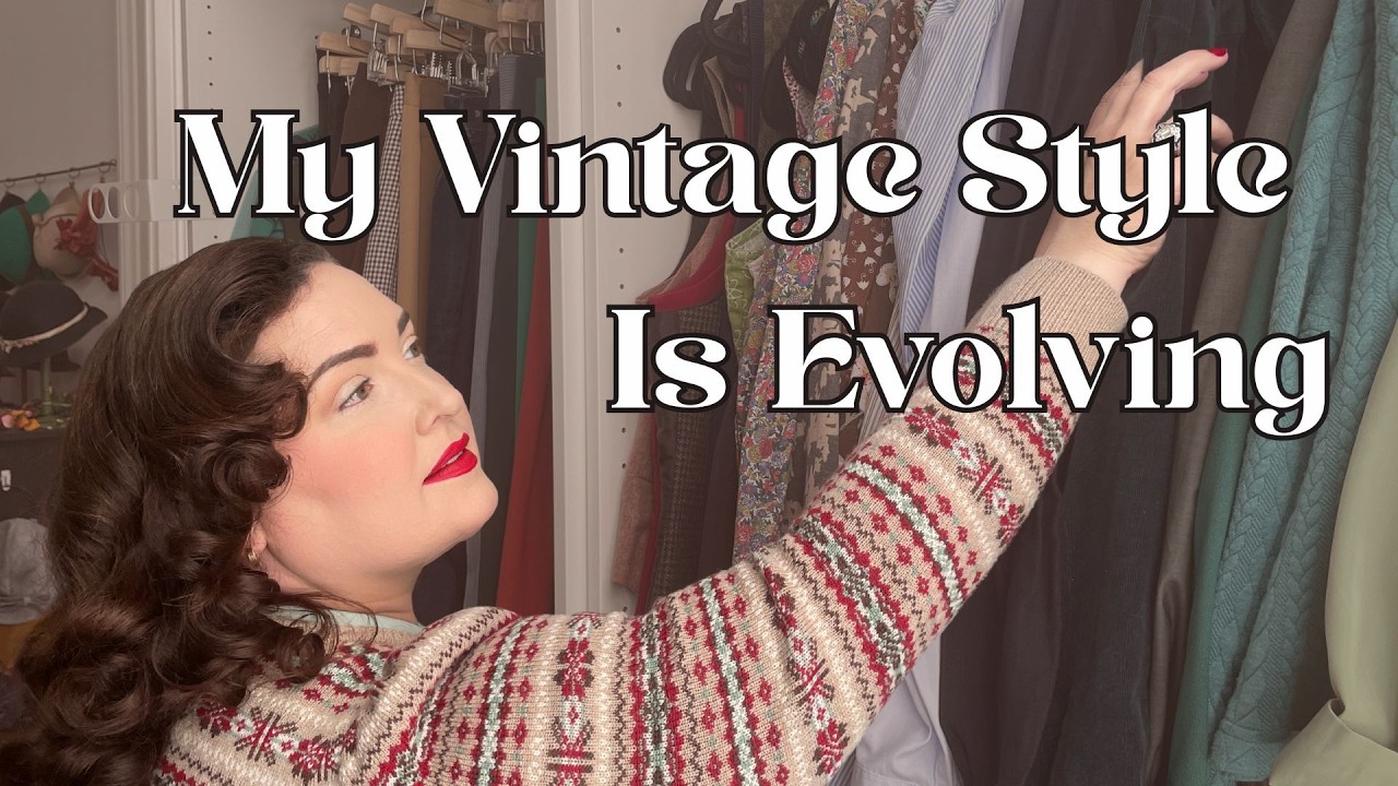 Как мой винтажный стиль меняется в новом году