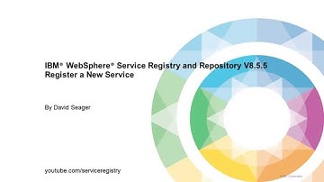 Register a New Service in WebSphere Service Registry and Repository V8.5.5