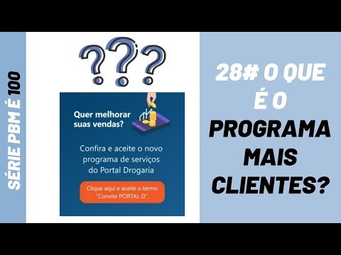 PBM é 100|28# O que é Programa Mais Clientes do Portal da Drogaria