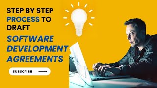 Software Development Agreements | Step by Step Process for Drafting Software Development Agreement screenshot 1