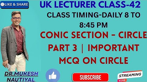 CONIC SECTION - CIRCLE PART 3 | MOST IMPORTANT MCQ ON CIRCLE | COMPETITIVE EXAM CLASS