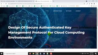 Design of Secure Authenticated Key Management Protocol for Cloud Computing Environments | Java