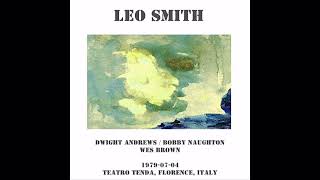 Leo Smith - 1979-07-04, Teatro Tenda, Florence, Italy