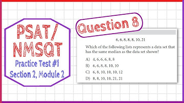 PSAT / NMSQT Question 8 from  Practice Test 1 Section 2 Module 2