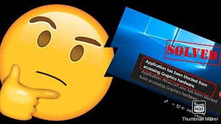 how to fix application has been blocked from accessing graphics hardware 🤯🤯    part 1 screenshot 1