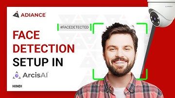 Face Detection | फ्रेम में चेहरा दीखते ही अलर्ट | ArcisAI Edge AI CCTV Camera - Hindi