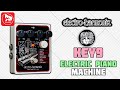 Гитарная педаль Electro-Harmonix KEY9 Electric Piano Machine (эффекты различных клавишных)