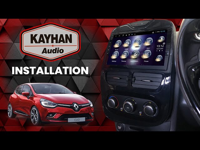 Renault Clio 2015 Headunit Installation Guide, Kayhan Audio