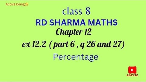 Ex12.2 rd sharma maths class 8  // ch 12 , part 6 , q 26 and 27 // @activebeing