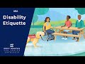 Disability Etiquette - Respectful Ways To Interact with People With Disabilities