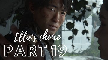 THE LAST OF US PART II  Gameplay Walkthrough Part 19 FULL GAME [1080p HD 60FPS] - No Commentary