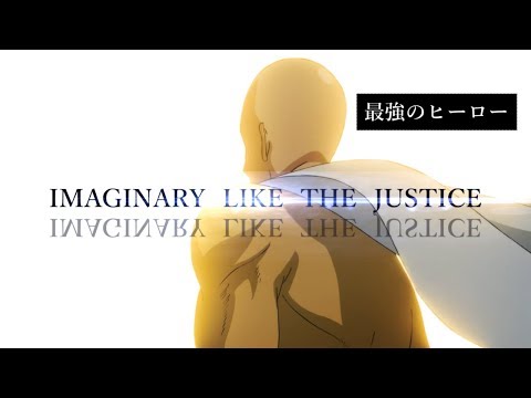 MAD ワンパンマン IMAGINARY LIKE THE JUSTICE 