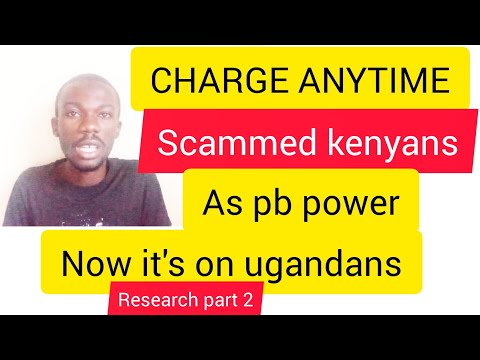 Charge anytime scammed kenyans as PB power now in Uganda (full evidence)