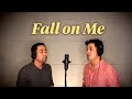 Fall on me andrea bocelli matteo bocelli cover by harry santos and sherwin santos