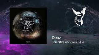 Donz  - Takatia (Original Mix) [Timeless Moment]