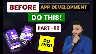 Before App Development - Do this! | App Play Store pe Publish Karne or Success karne tak