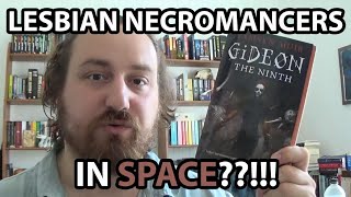 GIDEON THE NINTH - TAMSYN MUIR | GOTHIC FANTASY SCI FI BOOK REVIEW (THE LOCKED TOMB 1)