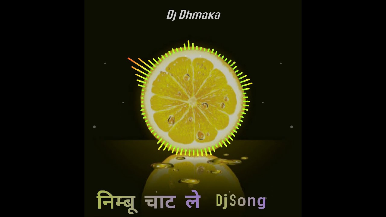 Nimbu Chat le    Dj mix song  Cg Dj Remix Song