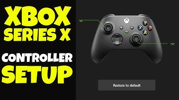 Xbox Series X Controller Setup