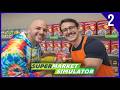 AGORA Ficamos RICO - SuperMarket Simulator (2)
