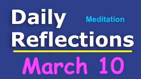Daily Reflections Meditation Book – March 10 – Alcoholics Anonymous - Read Along – Sober Recovery