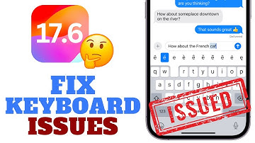 iOS 17.6 - Fix Keyboard Issues After Updating (3 WAYS)