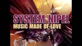 System Nipel - Music Made Of Love