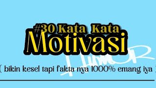 30 KATA KATA MOTIVASI BIKIN KESEL screenshot 3