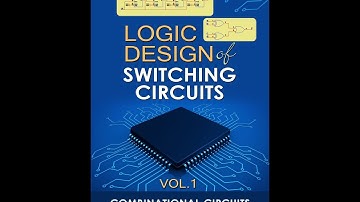LOGIC DESIGN OF SWITCHING CIRCUITS   CHAPTER 5   PART 3