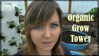 Build An Organic Self Sustaining Grow Tower
