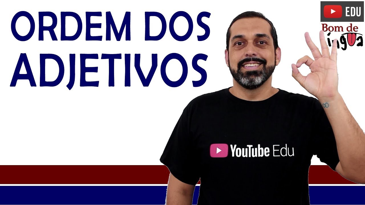 Ordem dos adjetivos em inglês – Aprender idiomas é legal!