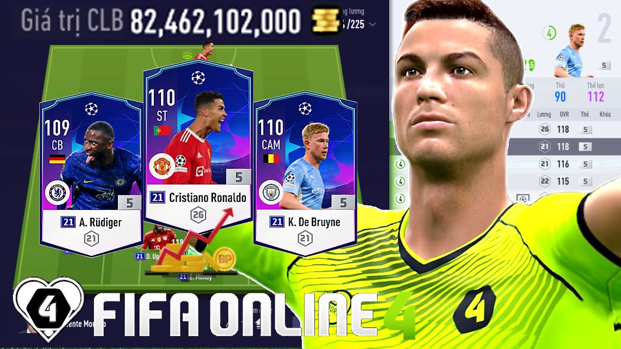 Hơn 80 Tỷ I Love Phá Nhanh Build Đội Hình 21UCL +5 Khủng Nhất FO4: RONALDO, DE BRUYNBE, RUDIGER