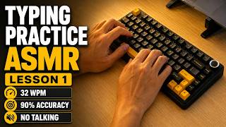 Typing Practice ASMR Lesson 1 part 1| 32 WPM Paragraph Typing | 90% Accuracy | No Talking