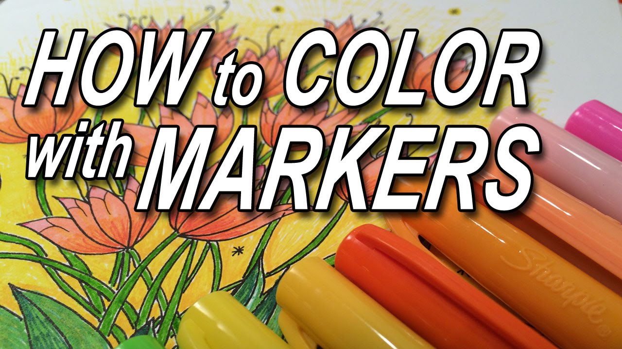 How to Color with Markers 