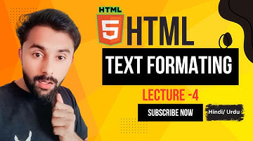 HTML Text Formatting Tags Tutorial in Hindi / Urdu|| Lecture 4 ||