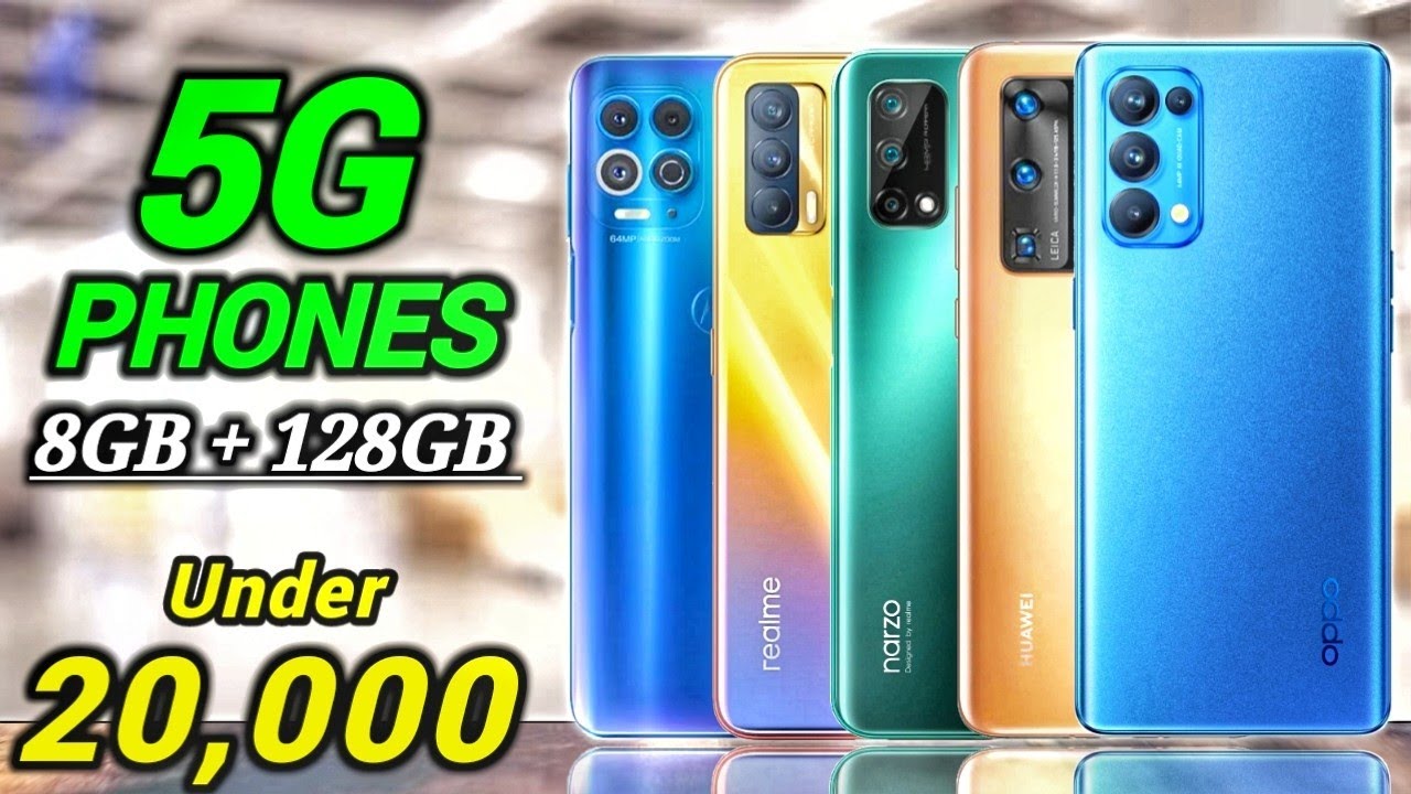 Top 5 Best 5G Phone Under 20000 In 2021 8GB 128GB Best 5G Gaming top-5-best-5g-phone-under-20000-in-2021-8gb-128gb-best-5g-gaming